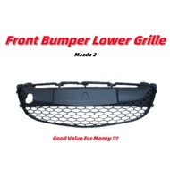 【FRONT BUMPER LOWER GRILLE】MAZDA 2 FRONT BUMPER LOWER  GRILLE