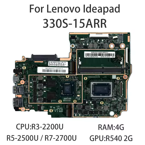 For Lenovo ideapad 330S-15ARR Laptop Motherboard With CPU:R3-2200U R5-2500U R7-2700U RAM:4G GPU:R540