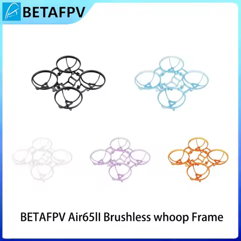 BETAFPV Air65 II 65mm 1S Brushless Whoop Frame Lightweight Indoor Micro FPV Drone Racing Freestyle K