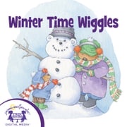 Winter Time Wiggles Kim Mitzo Thompson