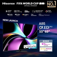 Hisense A85Q 55/65 inch OLED Pro Smart TV | 120Hz | 1000nits Brightness |Dolby Atmos | IMAX Enhanced