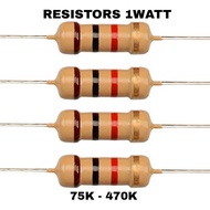 (10PCS) 75K - 470K 1WATT 5% RESISTOR (01600117)