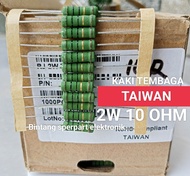 (10 buah) RESISTOR 2W 10 OHM TAIWAN KAKI TEMBAGA RESISTOR 2WATT 10 OHM RESISTOR 2 WATT 10 OHM RESIST