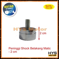 Peninggi Shock Belakang Matic Ukuran 2 3 4 6 8 Cm / Sok Shok Matik Variasi Motor Honda Vario Beat Fi