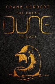 The Great Dune Trilogy : Dune, Dune Messiah, Children of Dune by Frank Herbert (UK edition, paperbac
