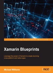 Xamarin Blueprints Michael Williams