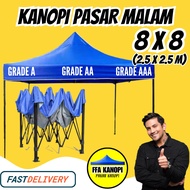 8x8 (2.5 x 2.5m) KANOPI Pasar Malam Berlipat Folding Canopy FFA Ready Stock