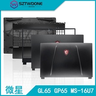 MSI/MSI GL65 MS-16U1 16U4 16U7 GP65 A Shell B C D Shaft Cover Laptop