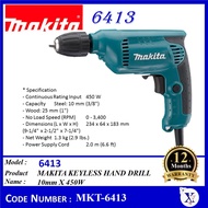 MKT-6413  [100% ORIGINAL MAKITA] MAKITA 6413 KEYLESS HAND DRILL 10MM X 450W