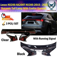 Lexus NX200 NX200T NX300 2015 - 2021 Dynamic Light Bar Tail Lamp With Signal Running + Centre Garnis