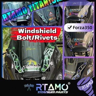RTAMO Titanium Gr5 Forza300 Forza350 Windshield Bolt Full Set For Forza Windshield Rivets