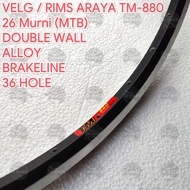 Velg Rims 26 Sepeda MTB Gunung. ALLOY 32 / 36 Hole DOUBLE WALL. BRAKELINE. ARAYA TM-880