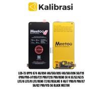 Meetoo - LCD+TS OPPO A74 4G/A94 (4G/5G)/A95 (4G/5G)/A96 5G/F19 (PRO/PRO+)/F19S/F21 PRO/F21S PRO/RENO