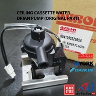 DAIKIN YORK ACSON CEILING CASSETTE DRAIN PUMP WATER PUMP DRAINAGE PUMP [R04139022965A]