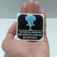 emblem sticker timbul resin lentur Quotes Squidward