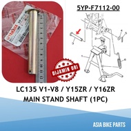 Yamaha Original Y15ZR / Y16ZR / LC135 V1 V2 V3 V4 V5 V6 V7 V8 Main Stand Shaft Double Stand - 5YP-F7