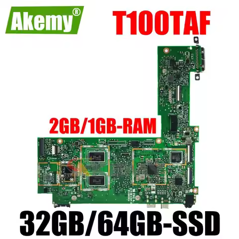 T100TA Laptop motherboard 2GB 1GB RAM 32G 64G SSD For ASUS T100TA T100TAS T100TAF T100TAL T100TAM or