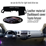 LT sale cod for Toyota fortuner 2005 ~2015 Insulated dashboard cover pad leather car accessories int