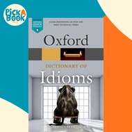 [100% Original Books] - Oxford Dictionary of Idioms by John Ayto (UK edition, paperback)