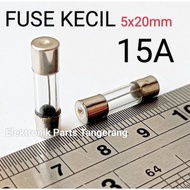 (5 Pieces) FUSE 15A SMALL TUBE 5X20mm FUSE 15 AMPERE FUSE SMALL 15A FUSE Fuse