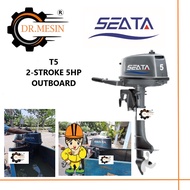SEATA T5 2-STROKE 5HP OUTBOARD MOTOR INJIN BOT 5HP 5 KUDA