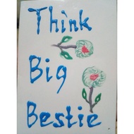 Think Bestie'sBIG