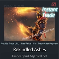 DOTA2 Ember Spirit Rekindled Ashes “Mythical Set” 刀塔2 火猫 灰烬之灵 套装 灰烬重燃 神话 套装 现货秒发