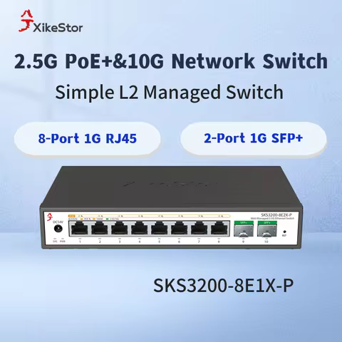 XikeStor 2.5G PoE+ Simple Managed Network Switch Support DHCP 2-Port 10G SFP+ 100W