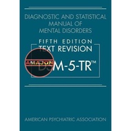 Diagnostic and Statistics Manual of Mental Disorders, Text Revision (DSM-5-TR)