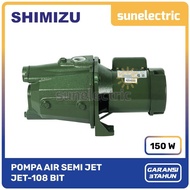 Shimizu Pompa Air Semi Jet (150 W) Daya Hisap 11 Meter JET 108 /