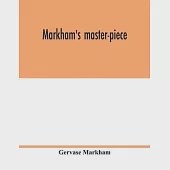 Markham’’s master-piece
