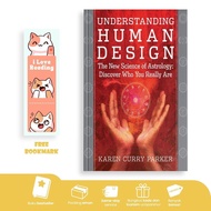 Understanding Human Design by Karen Curry
