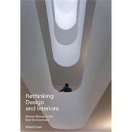 Rethinking Design and Interiors: Human Beings in the Built Environment Book *Hard cover*