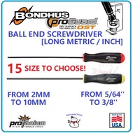LONG BALL POINT SCREWDRIVER BONDHUS BRAND BALL END SCREWDRIVER LONG INCH LONG METRIC SCREWDRIVER LON