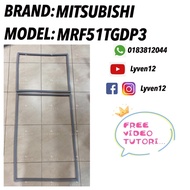 [MITSUBISHI-MRF51TGDP3] REFRIGERATOR DOOR GASKET/GETAH PINTU PETI SEJUK