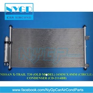 NISSAN X-TRAIL T30 (OLD MODEL) 16MM X 8MM (CIRCLE) CONDENSER  CD-2114BB NYGP