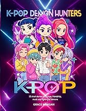 Kpop Demon Hunter: The Hidden Chronicles: Fifty Short Stories of Courage, Friendship, Music and Figh