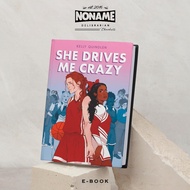 She Drives Me Crazy by Kelly Quindlen | Novel