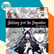 [100% Original Books] - Sketching from the Imagination: Anime & Manga by Publishing 3DTotal (US edit