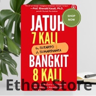 Fall 7 Times Rise 8 Times - The Story of Brave Teachers Who Have Profits from Deeds