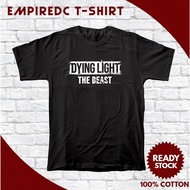 [EmpireDC] Dying Light The Beast Gaming Round Neck Cotton T-Shirt