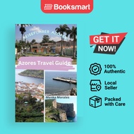 Azores Travel Guide - Hardcover - English - 9798880585489