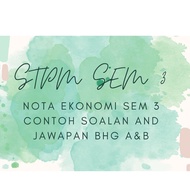Nota Ekonomi (Ekonomi Malaysia) Sem 3