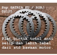PLAT TOTOL SATRIA FU PLAT KOPLING BINTIK SATRIA FU GSX THUNDER SATRIA FU INJEKSI PLAT KOPLING TOTOL