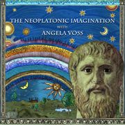 Neoplatonic Imagination with Angela Voss, The Angela Voss