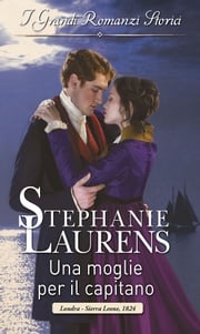 Una moglie per il capitano Stephanie Laurens