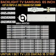 SAMSUNG 65 INCH LED TV BACKLIGHT UA65JU6000- UA65KU6000- UA65JU6800- UA65MU6100 SAMSUNG 65 INCH TV B