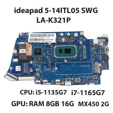 LA-K321P Laptop Motherboard For Lenovo ideapad 5-14ITL05 With CPU i5-1135G7 i7-1165G7 MX450 2G RAM:8