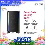 TCL Party Box รุ่น TP200K ลำโพงบลูทูธ 220W แบตเตอรี่ใช้งานได้ 12 ชม. มาพร้อม 5 Dynamic Light Show  B