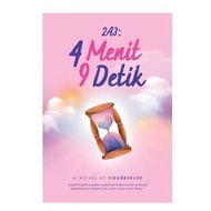 [ READY STOK ] Novel 2A3 : 4 Menit 9 Detik - Yourkidlee + Free Bubble Wrap